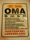 Blechschild mit der Aufschrift  FIRMA OMA GMBH.